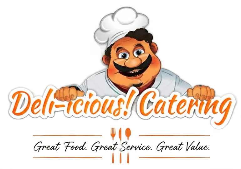 Deli-icious! Catering logo: a smiling chef mascot above the words 'Great Food. Great Service. Great Value.'